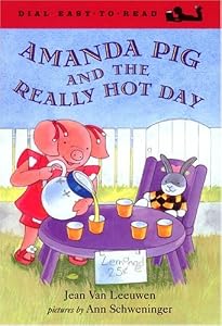 Amanda Pig and the Really Hot Day (Easy-to-Read, Dial)