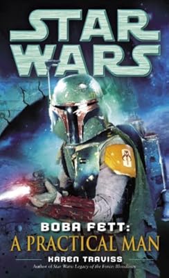 Boba Fett: A Practical Man: Star Wars (Short Story)