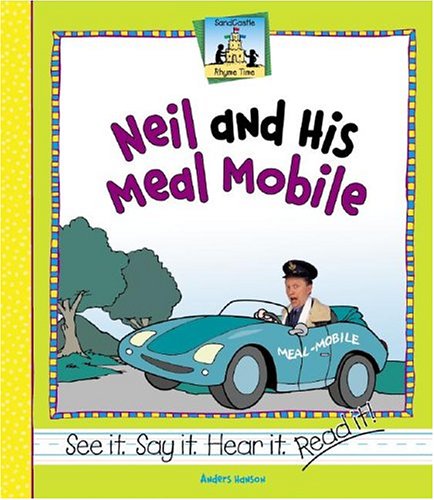 Neil and His Meal Mobile (Rhyme Time) by Anders Hanson