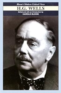 H G Wells (Bloom's Modern Critical Views)