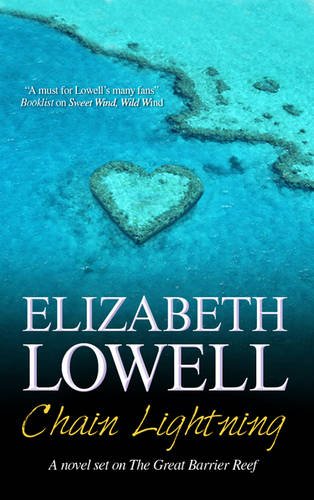Chain Lightning by Elizabeth Lowell