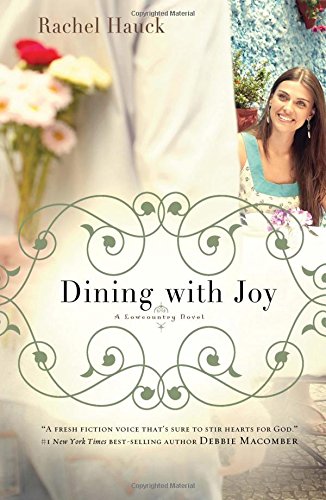 Dining with Joy by Rachel Hauck