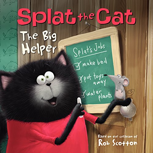 Splat the Cat: The Big Helper by J. E. Bright