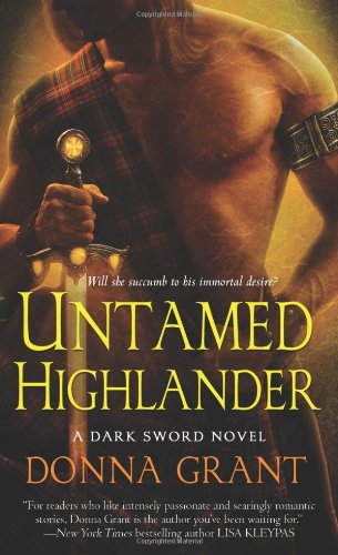 Untamed Highlander: A Dark Sword Novel by Donna Grant