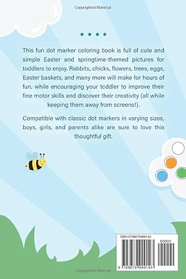 Easter Basket Stuffers Dot Marker Coloring Book: Easy Toddler Gift Activity Book for Kids Ages 2-4 With Rabbits, Easter Eggs, Flowers, and More (Easter Gift Ideas for Boys and Girls)