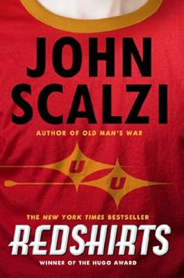Redshirts: A Novel with Three Codas
