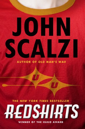 Redshirts: A Novel with Three Codas by John Scalzi