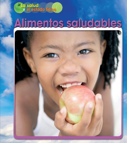 Alimentos saludables by A  R Schaefer