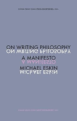 On Writing Philosophy: A Manifesto