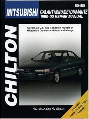 Mitsubishi Galant, Mirage, and Diamante, 1990-00 (Chilton's Total Car Care Repair Manual)
