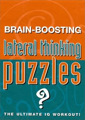 Brain-Boosting Lateral Thinking Puzzles