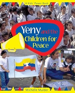 Yeny and the Children for Peace