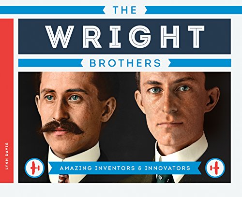 The Wright Brothers by Lynn Davis