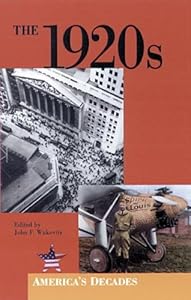 The 1920s (America's Decades)