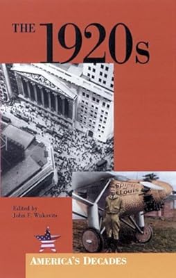 The 1920s (America's Decades)