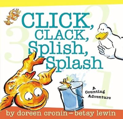Click, Clack, Splish, Splash