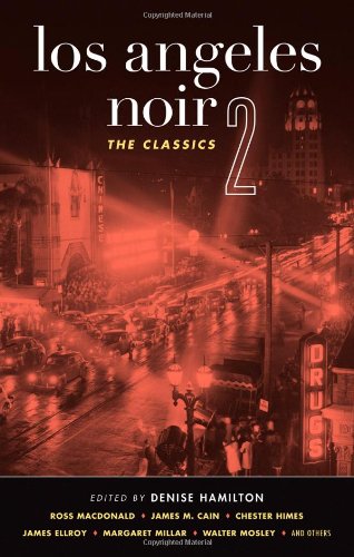 Los Angeles Noir 2 by Denise Hamilton