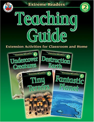 Extreme Readers Teaching Guide, Level 2 by School Specialty Publishing