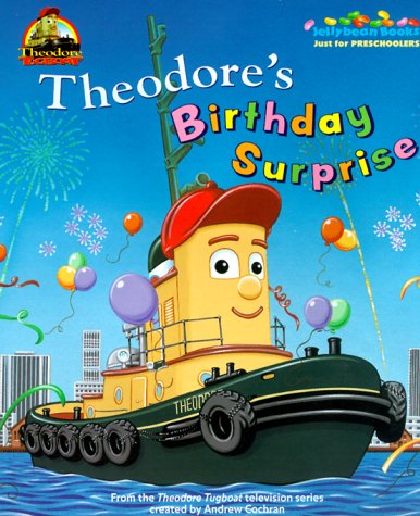 Theodore's Birthday Surprise (Jellybean Books(R)) by Random House