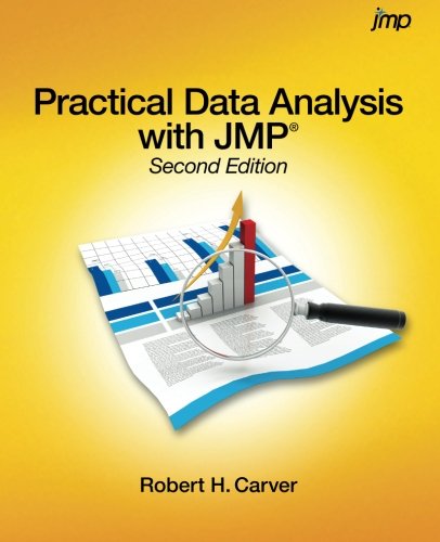 Practical Data Analysis with JMP, Second Edition by Robert Carver