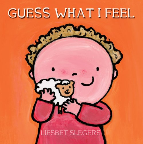 Guess What I Feel (Guess series) by Liesbet Slegers