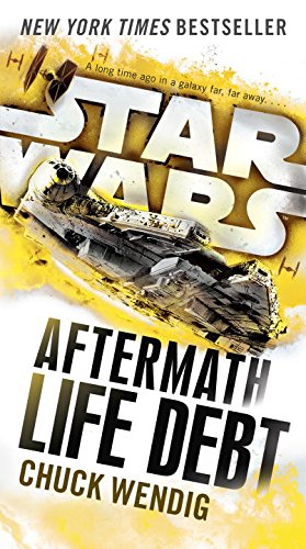 Life Debt: Aftermath by Chuck Wendig