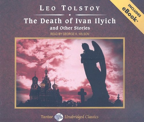 The Death of Ivan Ilyich and other Stories, with eBook by Leo Tolstoy