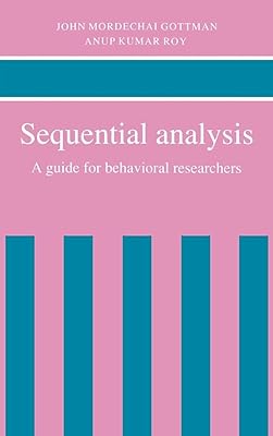 Sequential Analysis: A Guide for Behavioral Researchers