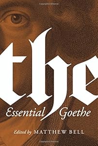 The Essential Goethe