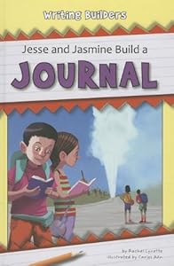 Jesse and Jasmine Build a Journal by Rachel Lynette  ,