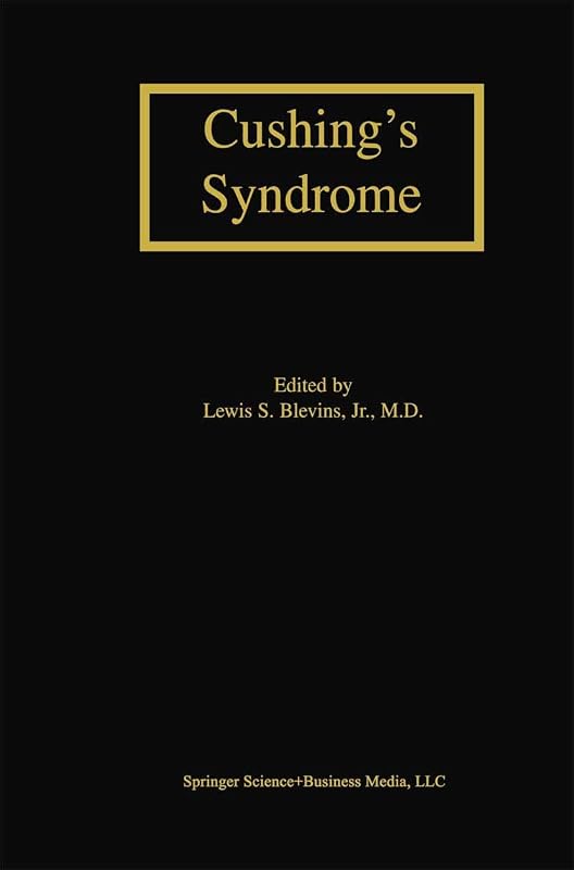 Cushing’s Syndrome by Lewis S. Blevins