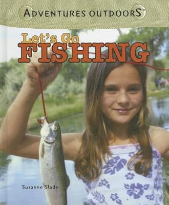 Let's Go Fishing (Adventures Outdoors)