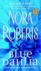 Blue Dahlia: In the Garden Trilogy