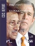 Pakistan's Future and U.S. Policy Options Pakistan's Future and U.S. Policy Options