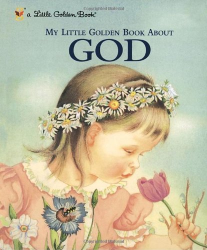 My Little Golden Book About God