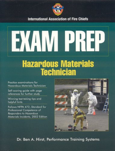 Exam Prep: Hazardous Materials Technician by Ben A. Hirst