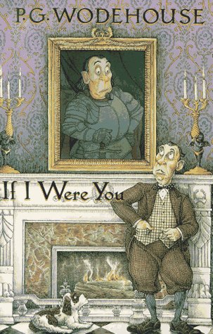 If I Were You by P. G Wodehouse