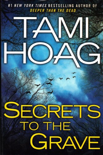 Secrets to the Grave by Tami Hoag