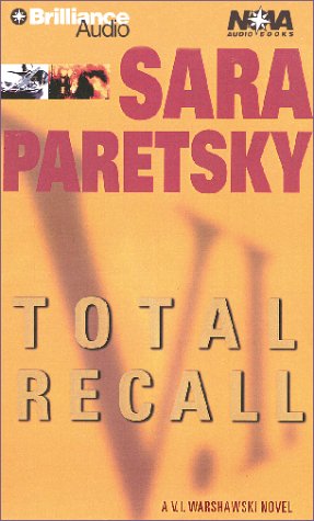 Total Recall (V. I. Warshawski Series) by Sara Paretsky