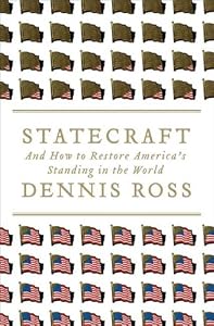 Statecraft: And How to Restore America's Standing in the World