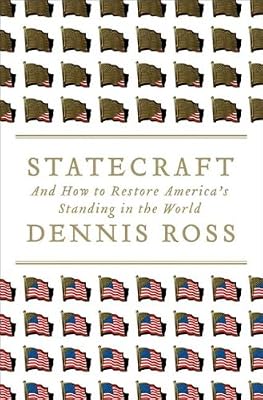 Statecraft: And How to Restore America's Standing in the World