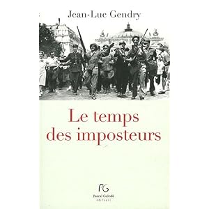 Le temps des imposteurs