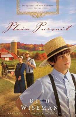 Plain Pursuit: A Daughters of the Promise Novel