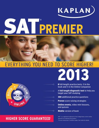 Kaplan SAT 2013 Premier with CD-ROM (Kaplan Sat Premier Live) by Kaplan