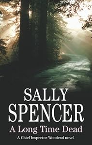 A Long Time Dead (Chief Inspector Woodend Mysteries)