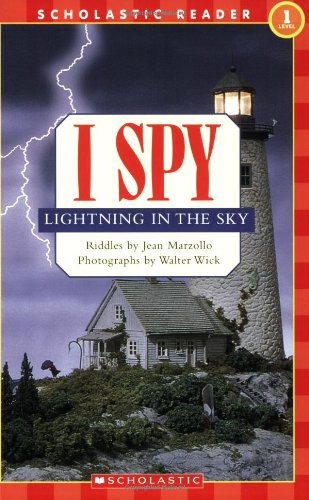 Scholastic Reader Level 1: I Spy Lightning in the Sky by Jean Marzollo