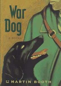 War Dog by Martin Booth