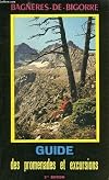 Bagneres-de-Bigorre, guide des promenades et excursions