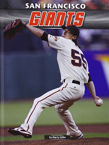 San Francisco Giants by Marty Gitlin