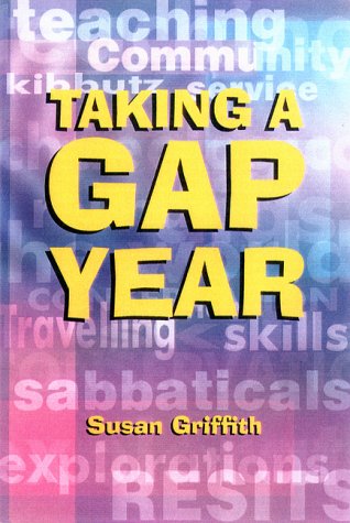 Taking a Gap Year by Susan Griffith